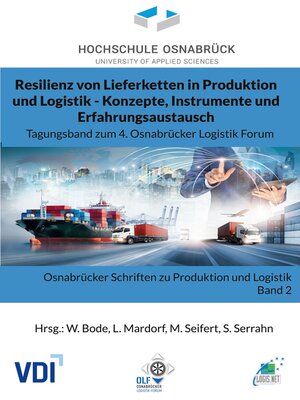 cover image of Resilienz von Lieferketten in Produktion und Logistik--Konzepte, Instrumente und Erfahrungsaustausch